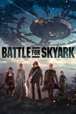 Battle For SkyArk (2017)