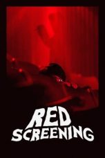 Download Streaming Film Red Screening (2020) Subtitle Indonesia HD Bluray