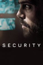 Download Streaming Film Security (2021) Subtitle Indonesia HD Bluray