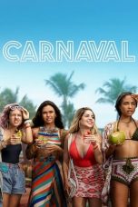 Download Streaming Film Carnaval (2021) Subtitle Indonesia HD Bluray