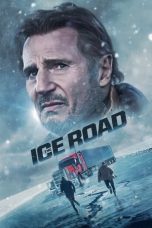Download Streaming Film The Ice Road (2021) Subtitle Indonesia HD Bluray