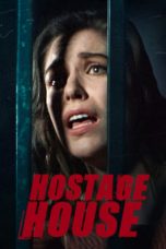 Download Streaming Film Hostage House (2021) Subtitle Indonesia HD Bluray