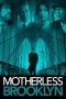 Download Streaming Film Motherless Brooklyn (2019) Subtitle Indonesia HD Bluray