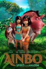 Download Streaming Film Ainbo: Spirit of the Amazon (2021) Subtitle Indonesia HD Bluray