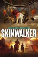 Download Streaming Film Skinwalker (2021) Subtitle Indonesia HD Bluray