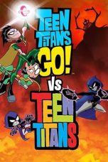 Download Streaming Film Teen Titans Go! vs Teen Titans (2019) Subtitle Indonesia HD Bluray