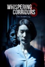 Download Streaming Film Whispering Corridors 6: The Humming (2021) Subtitle Indonesia HD Bluray
