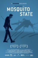 Download Streaming Film Mosquito State (2020) Subtitle Indonesia HD Bluray