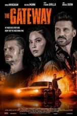 Download Streaming Film The Gateway (2021) Subtitle Indonesia HD Bluray