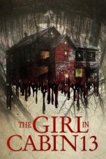 Download Streaming Film The Girl in Cabin 13 (2021) Subtitle Indonesia HD Bluray