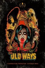 Download Streaming Film The Old Ways (2020) Subtitle Indonesia HD Bluray