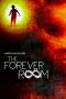 Download Streaming Film The Forever Room (2021) Subtitle Indonesia HD Bluray