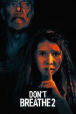 Download Streaming Film Don't Breathe 2 (2021) Subtitle Indonesia HD Bluray