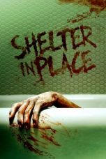 Download Streaming Film Shelter in Place (2021) Subtitle Indonesia HD Bluray