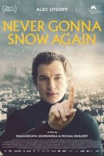 Download Streaming Film Never Gonna Snow Again (2020) Subtitle Indonesia HD Bluray