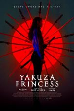 Download Streaming Film Yakuza Princess (2021) Subtitle Indonesia HD Bluray