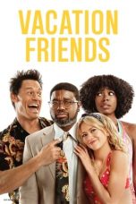 Download Streaming Film Vacation Friends (2021) Subtitle Indonesia HD Bluray
