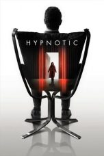Download Streaming Film Hypnotic (2021) Subtitle Indonesia HD Bluray