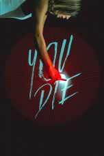 Download Streaming Film You Die: Get the app, then die (2018) Subtitle Indonesia HD Bluray