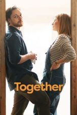 Download Streaming Film Together (2021) Subtitle Indonesia HD Bluray