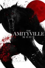 Download Streaming Film The Amityville Moon (2021) Subtitle Indonesia HD Bluray