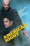 Download Streaming Film American Night (2021) Subtitle Indonesia HD Bluray
