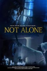 Download Streaming Film Not Alone (2021) Subtitle Indonesia HD Bluray