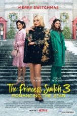 Download Streaming Film The Princess Switch 3: Romancing the Star (2021) Subtitle Indonesia HD Bluray