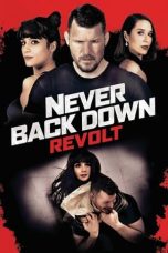 Download Streaming Film Never Back Down: Revolt (2021) Subtitle Indonesia HD Bluray
