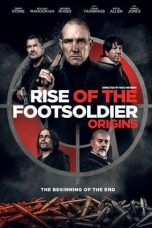 Download Streaming Film Rise of the Footsoldier: Origins (2021) Subtitle Indonesia