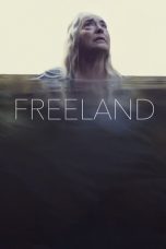 Download Streaming Film Freeland (2021) Subtitle Indonesia HD Bluray