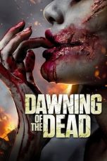 Dawning of the Dead (2017)