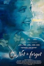 Download Streaming Film Not to Forget (2021) Subtitle Indonesia HD Bluray