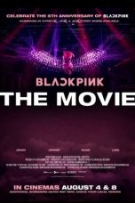 Download Streaming Film BLACKPINK: THE MOVIE (2021) Subtitle Indonesia HD Bluray