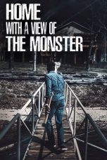 Home with a View of the Monster (2019)