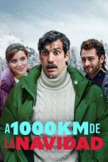 Download Streaming Film 1000 Miles From Christmas (2021) Subtitle Indonesia HD Bluray