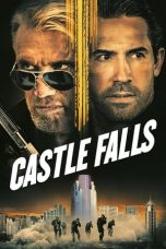 Download Streaming Film Castle Falls (2021) Subtitle Indonesia HD Bluray