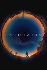 Download Streaming Film Encounter (2021) Subtitle Indonesia HD Bluray