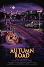 Download Streaming Film Autumn Road (2021) Subtitle Indonesia HD Bluray