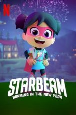 Download Streaming Film StarBeam: Beaming in the New Year (2021) Subtitle Indonesia HD Bluray