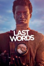 Download Streaming Film Last Words (2021) Subtitle Indonesia HD Bluray
