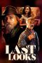 Download Streaming Film Last Looks (2021) Subtitle Indonesia HD Bluray