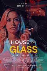 Download Streaming Film House of Glass (2021) Subtitle Indonesia HD Bluray