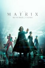Download Streaming Film The Matrix Resurrections (2021) Subtitle Indonesia HD Bluray