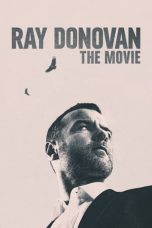 Download Streaming Ray Donovan: The Movie (2022) Subtitle Indonesia HD Bluray