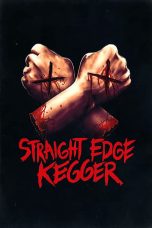 Download Streaming Film Straight Edge Kegger (2019) Subtitle Indonesia HD Bluray