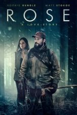 Download Streaming Film Rose (2020) Subtitle Indonesia HD Bluray