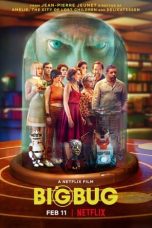 Download Streaming Film Bigbug (2022) Subtitle Indonesia HD Bluray