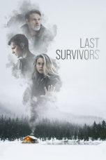 Download Streaming Film Last Survivors (2022) Subtitle Indonesia HD Bluray