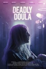 Download Streaming Film Deadly Doula: Labor, Lies and Murder (2022) Subtitle Indonesia